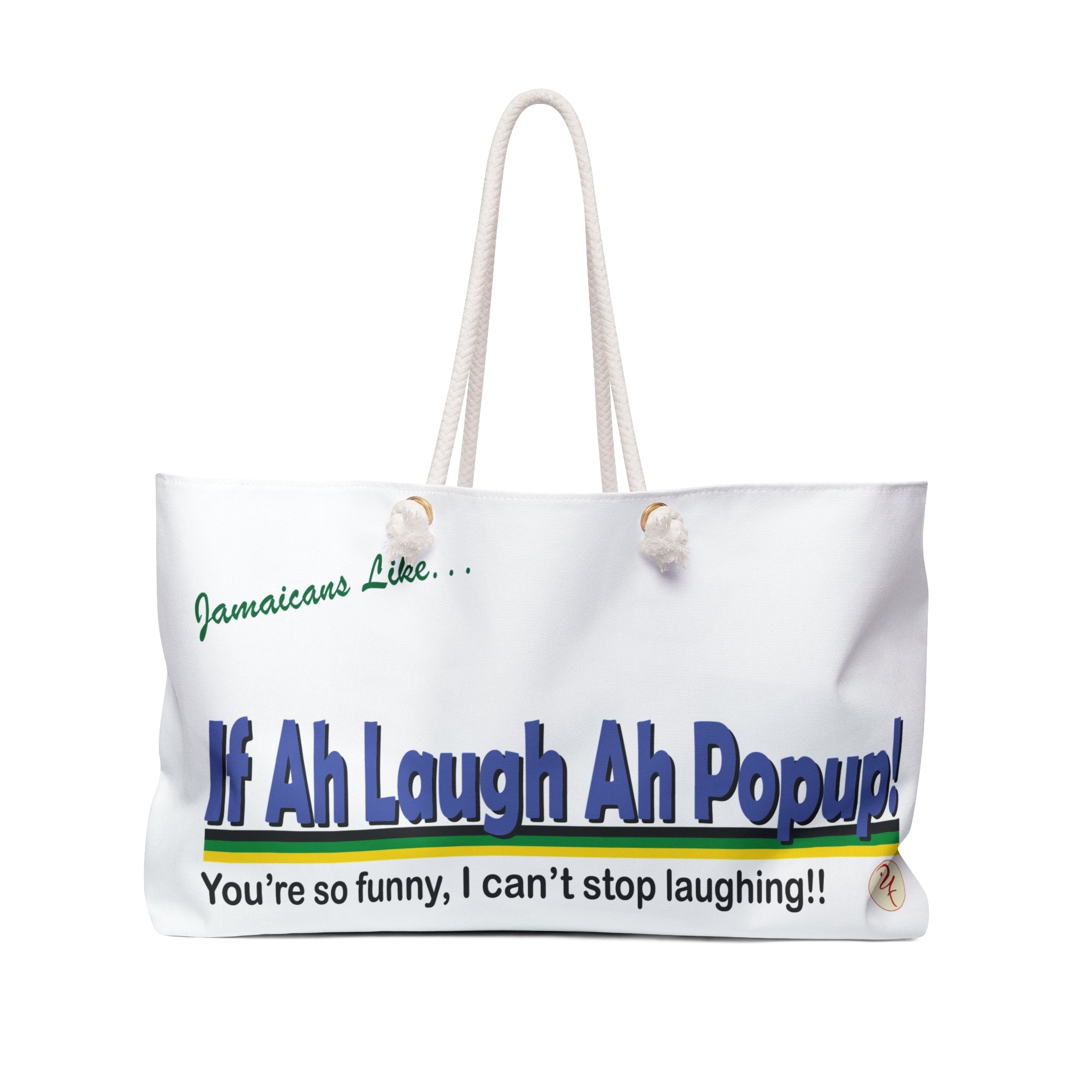 If Ah Laugh Ah Popup - Weekender Bag