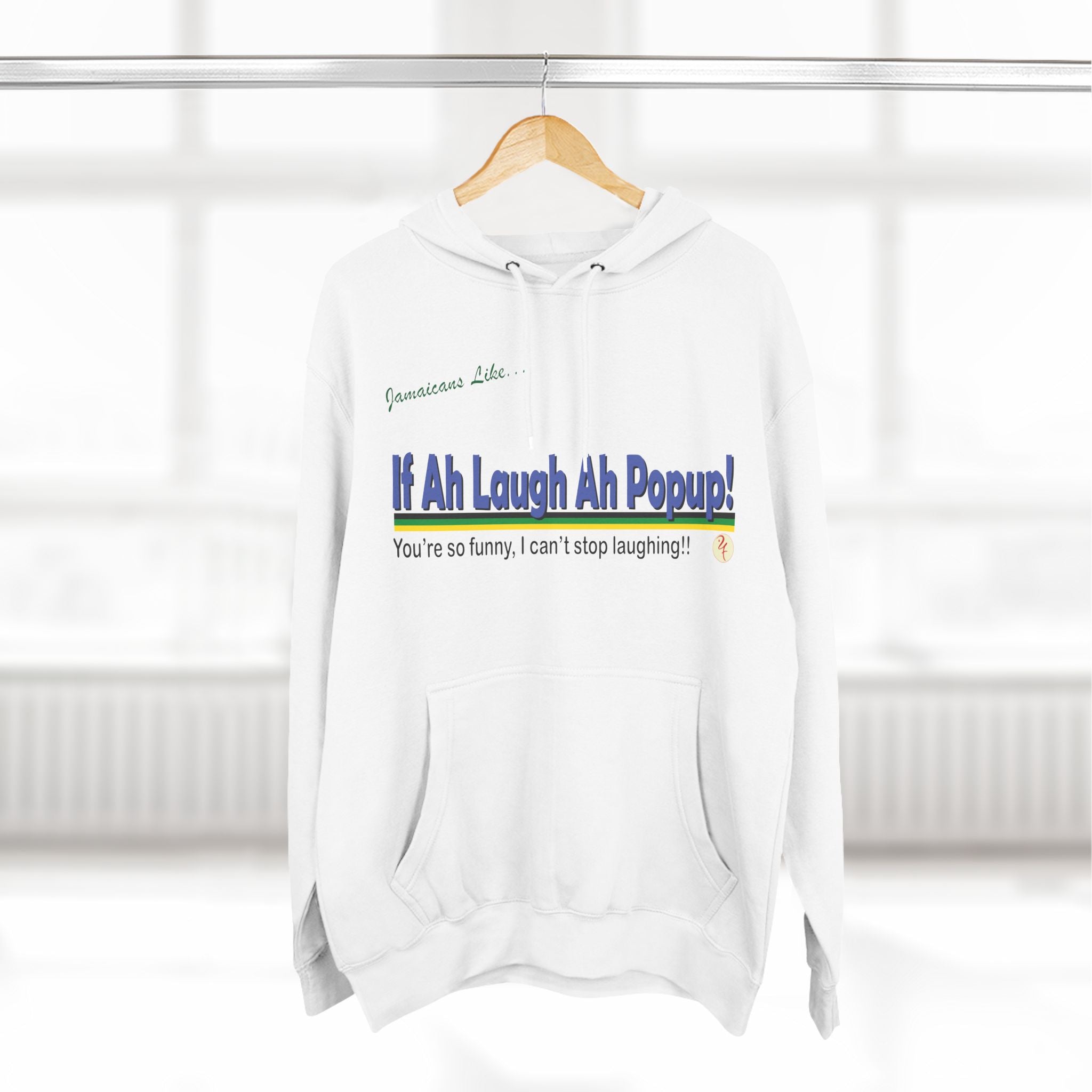 If Ah Laugh Ah Popup - Three-Panel Fleece Hoodie