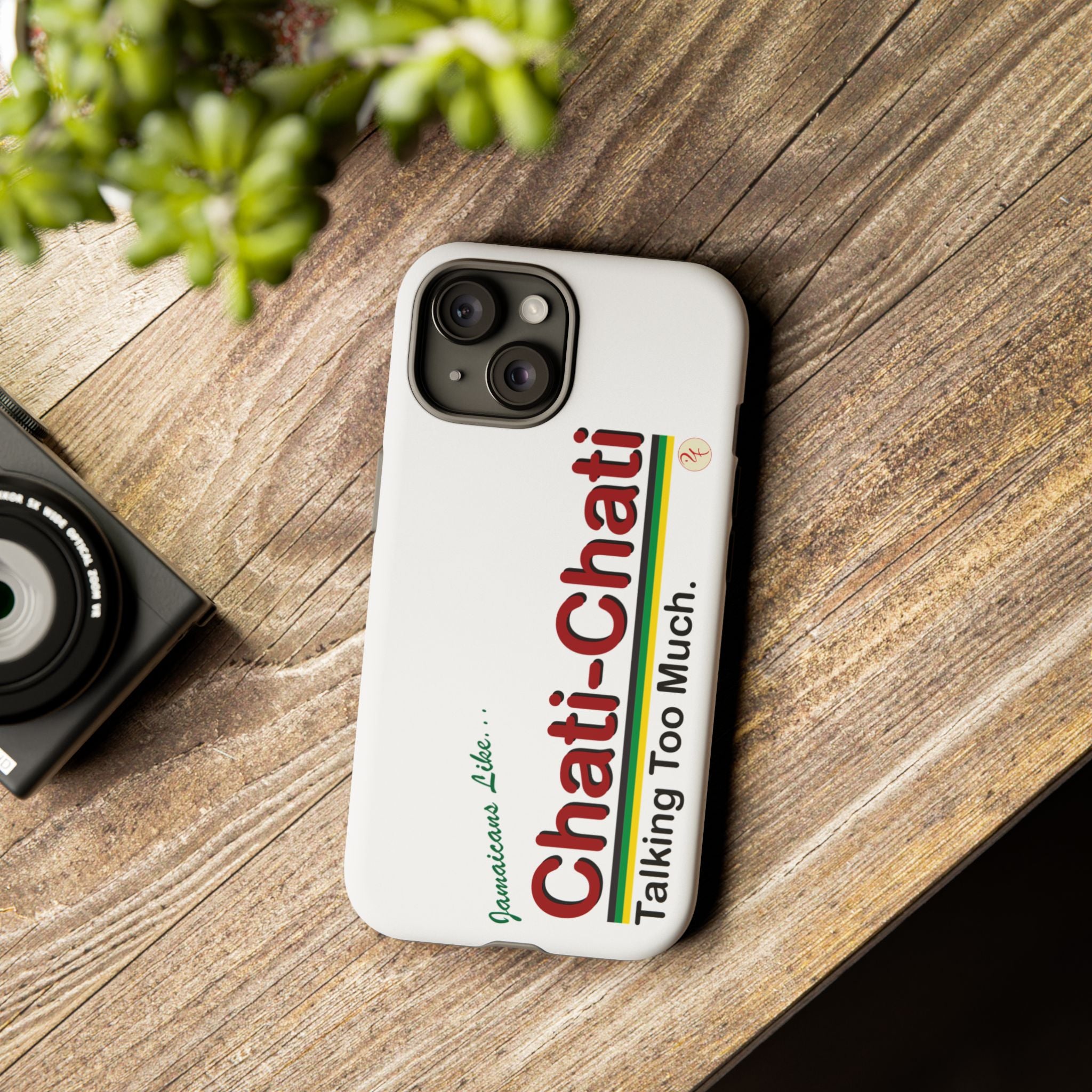 "Chati-Chati" - Tough Phone Cases