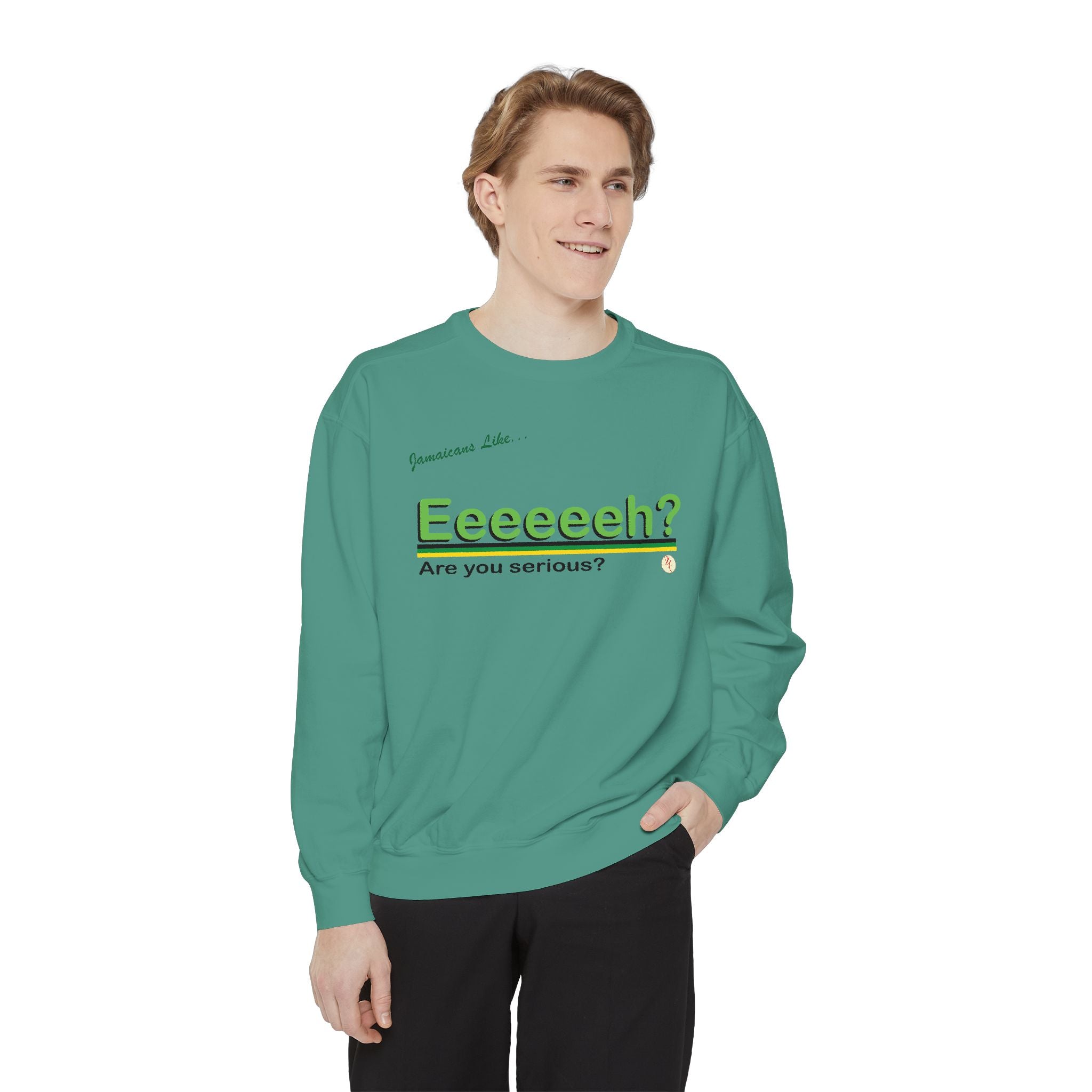 Eeeeh! - Unisex Garment-Dyed Sweatshirt