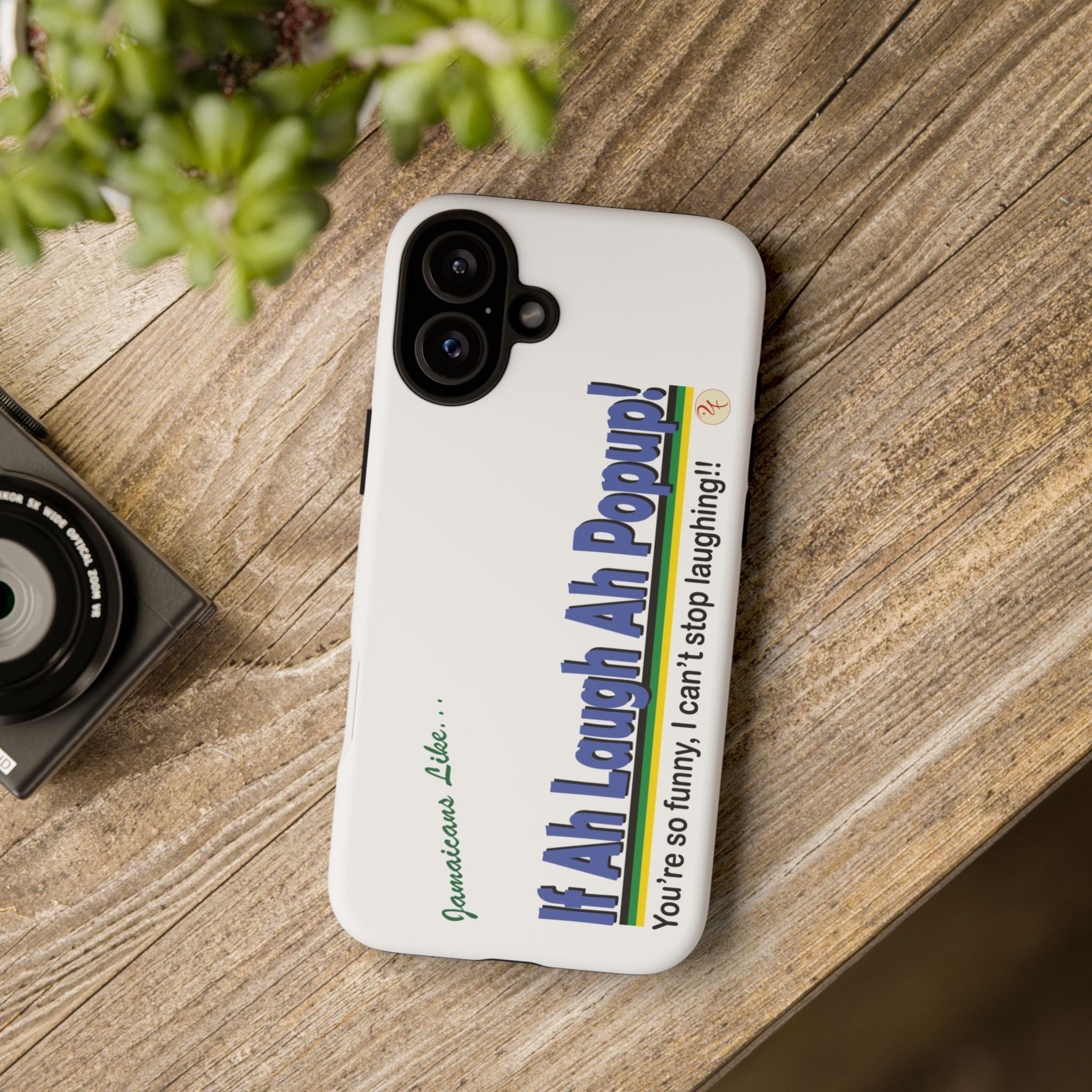 If Ah Laugh Ah Popup - Tough Phone Cases