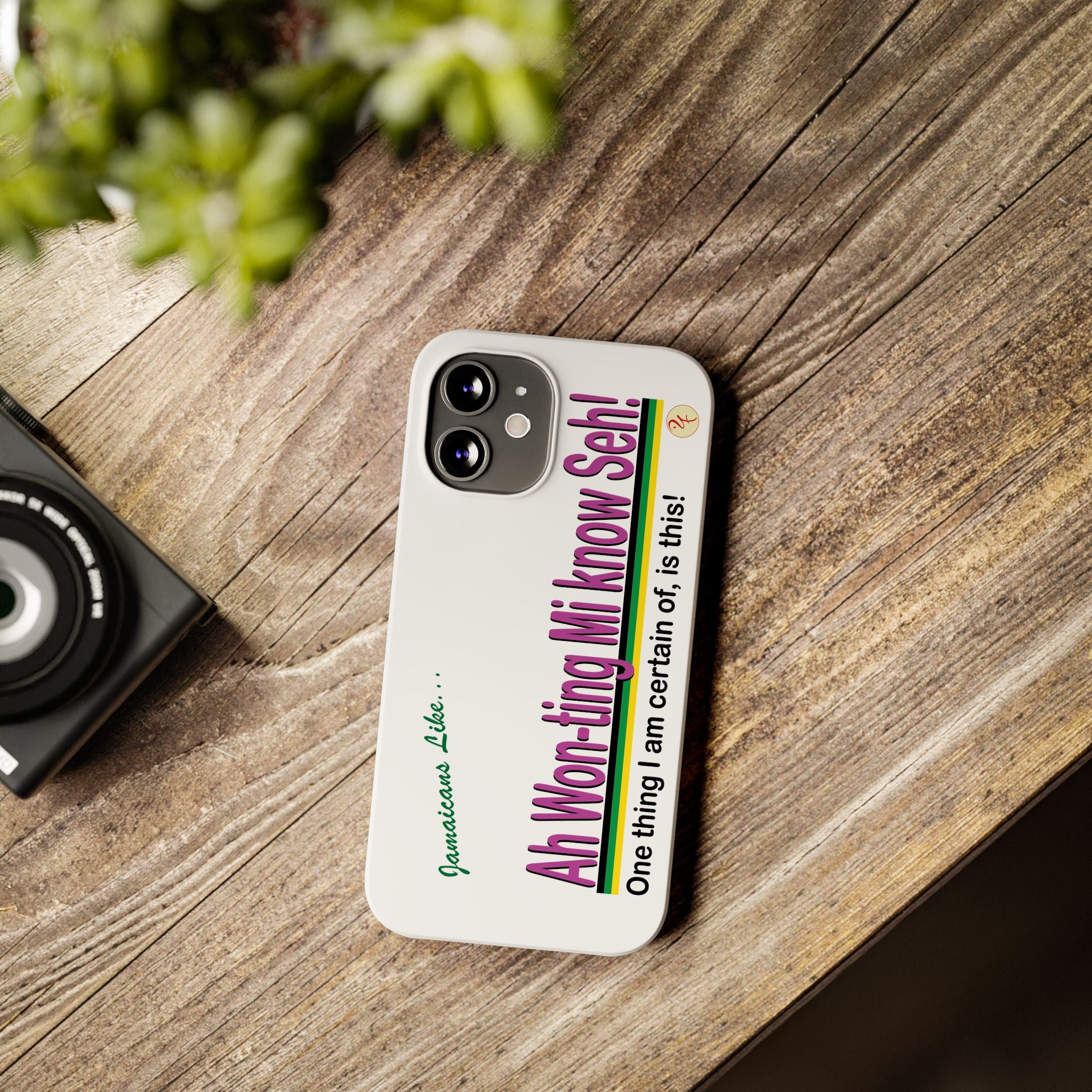 Ah won ting mi know seh - Slim Phone Cases