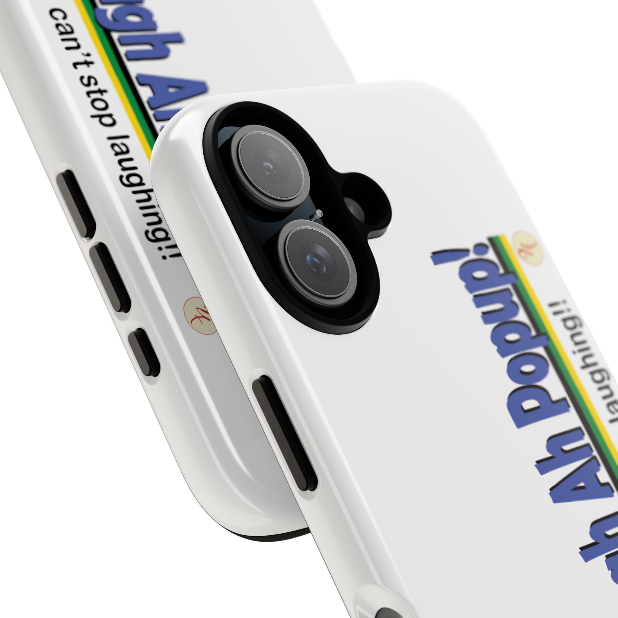 If Ah Laugh Ah Popup - Tough Phone Cases