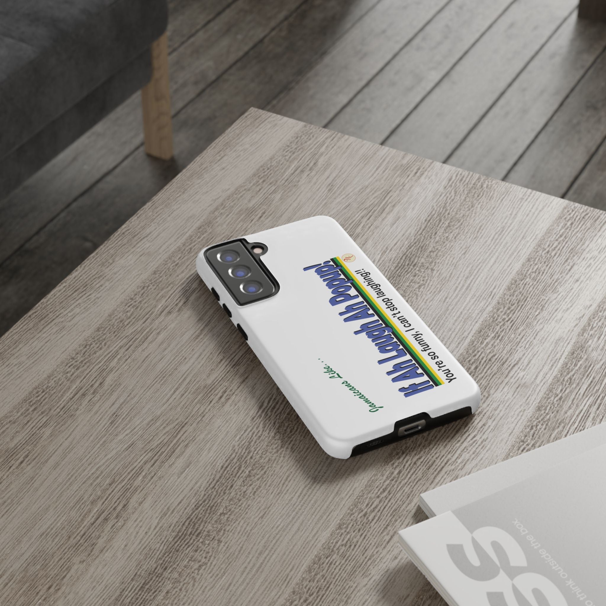 If Ah Laugh Ah Popup - Tough Phone Cases