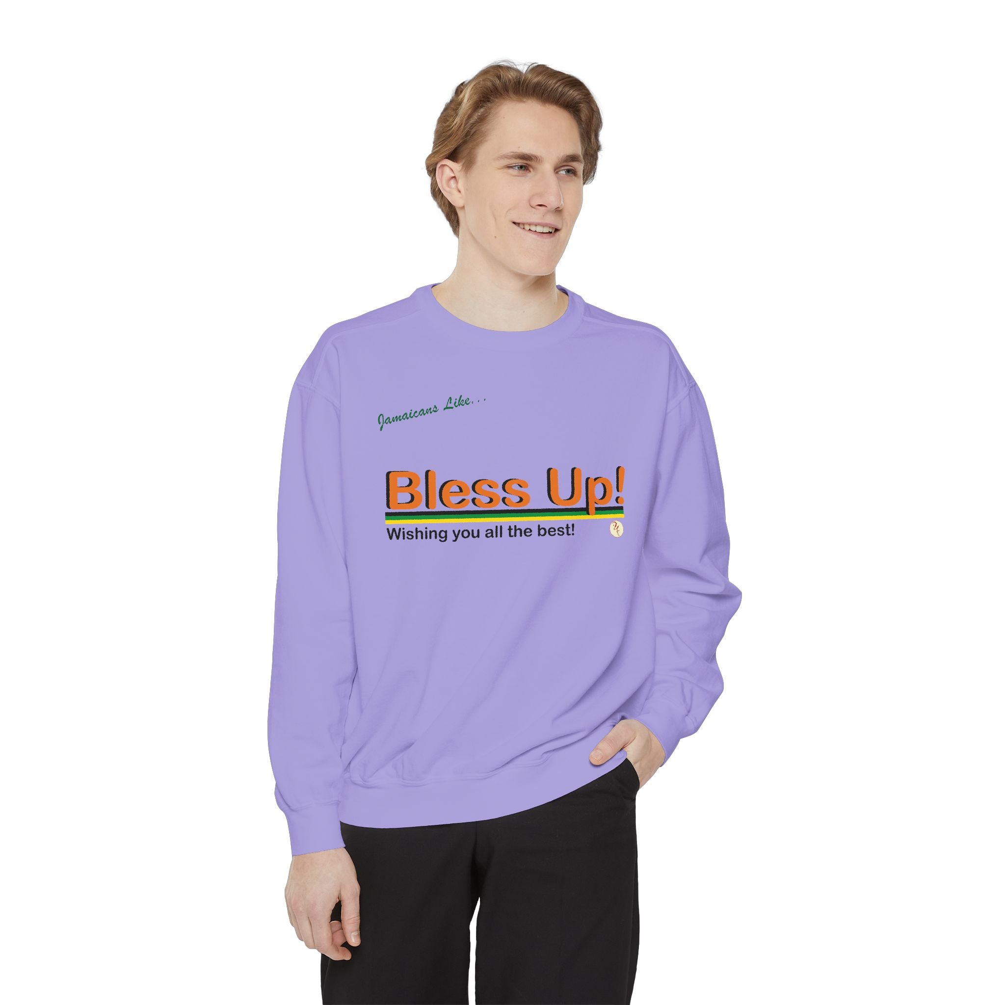 Bless Up - Garment-Dyed Sweatshirt