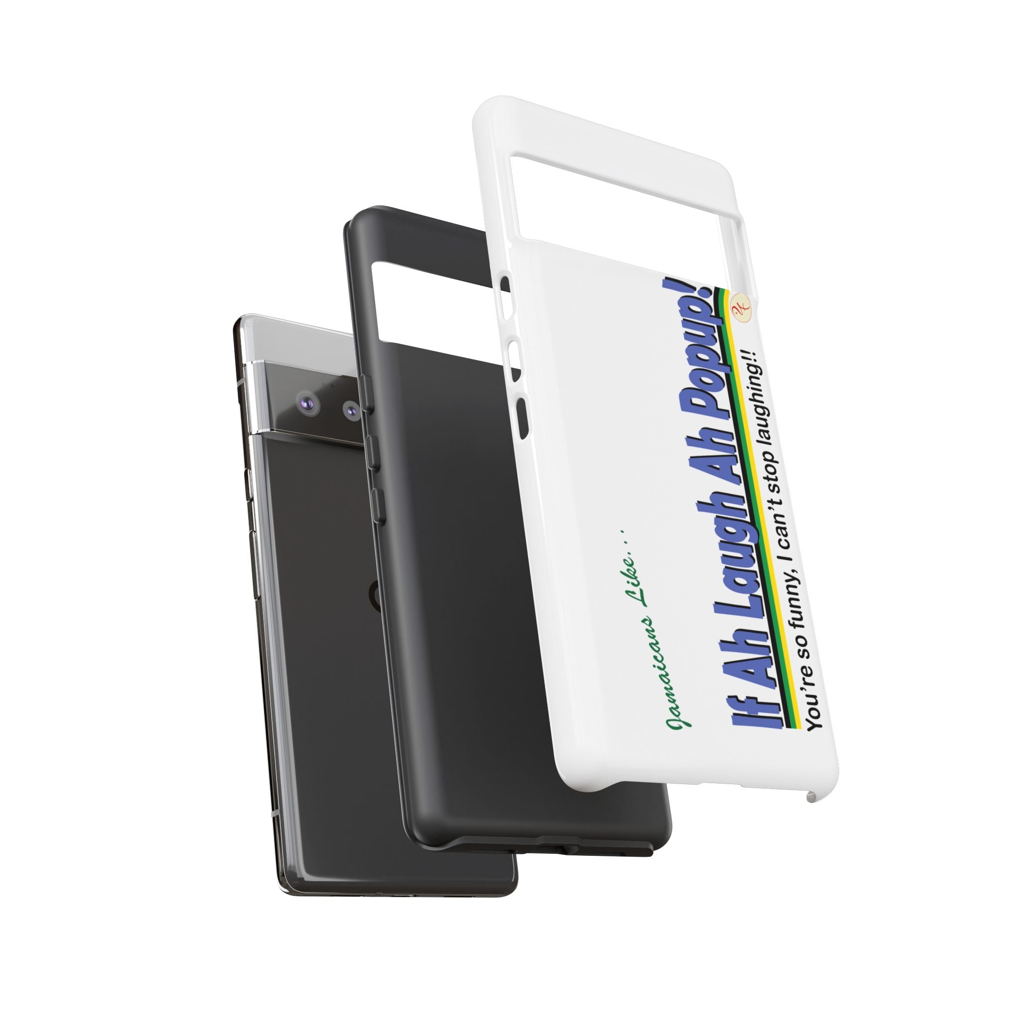 If Ah Laugh Ah Popup - Tough Phone Cases