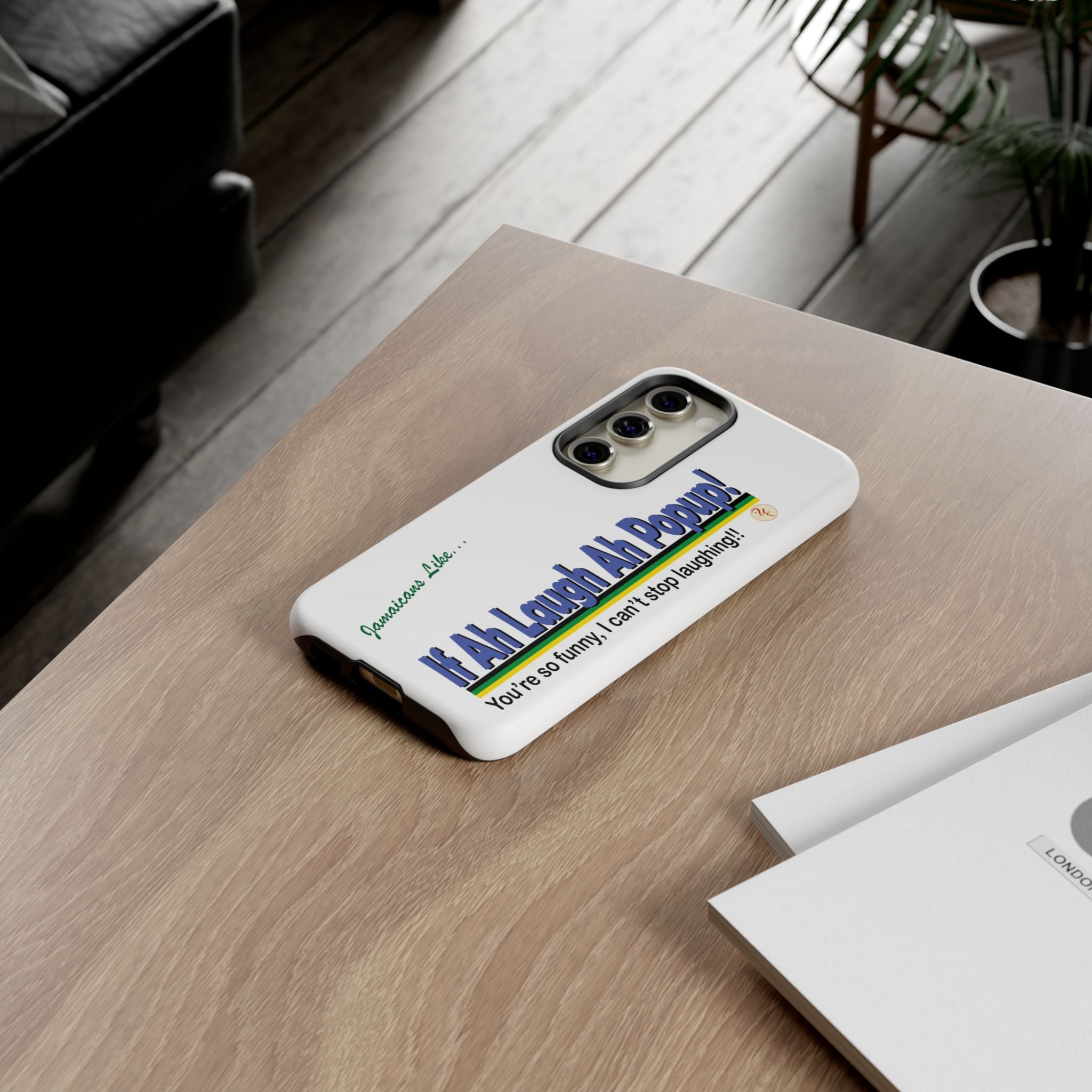 If Ah Laugh Ah Popup - Tough Phone Cases