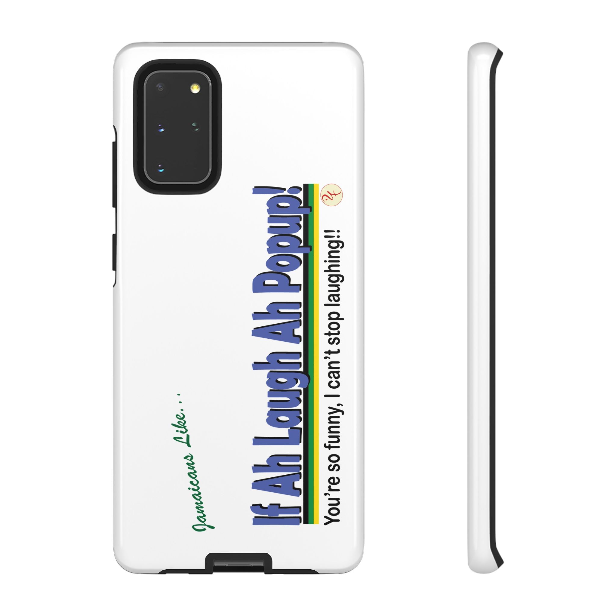 If Ah Laugh Ah Popup - Tough Phone Cases
