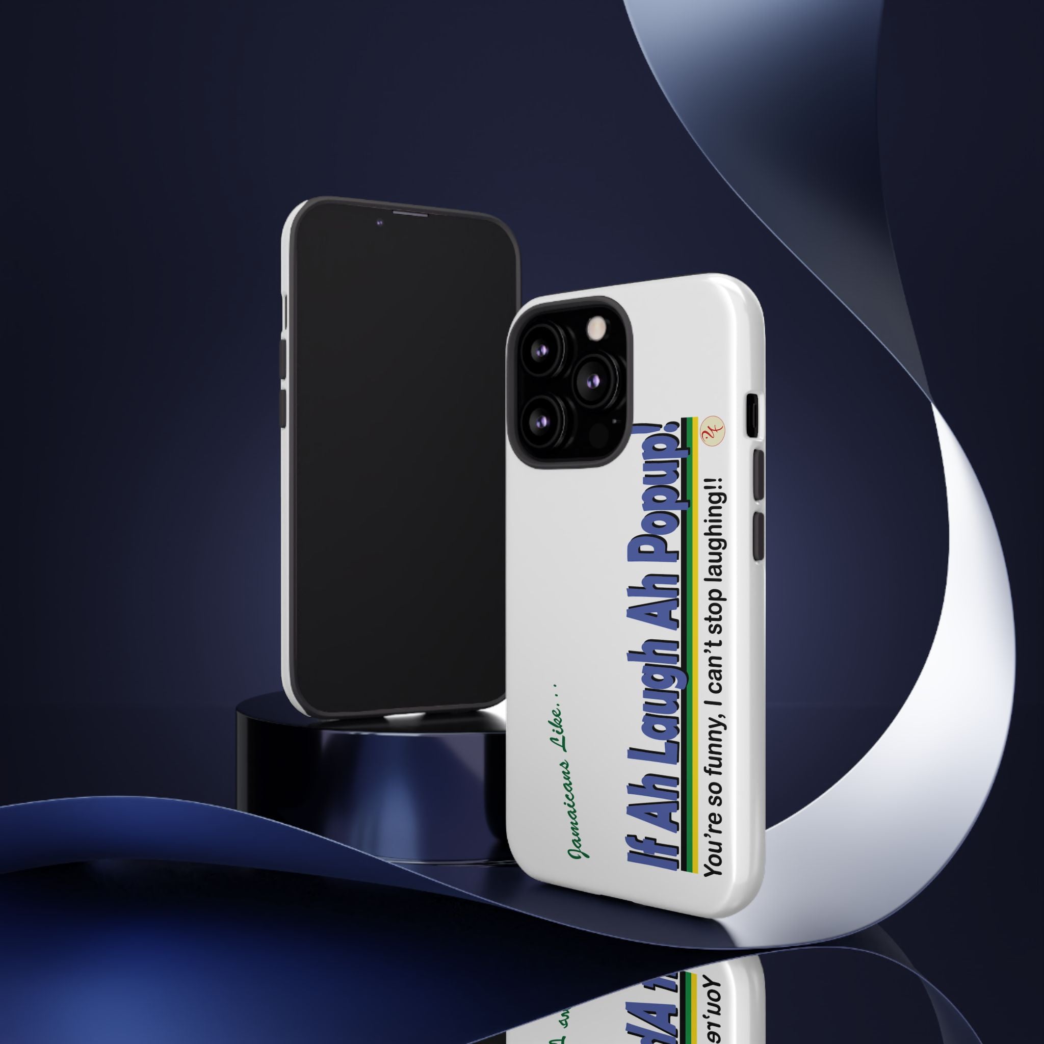 If Ah Laugh Ah Popup - Tough Phone Cases