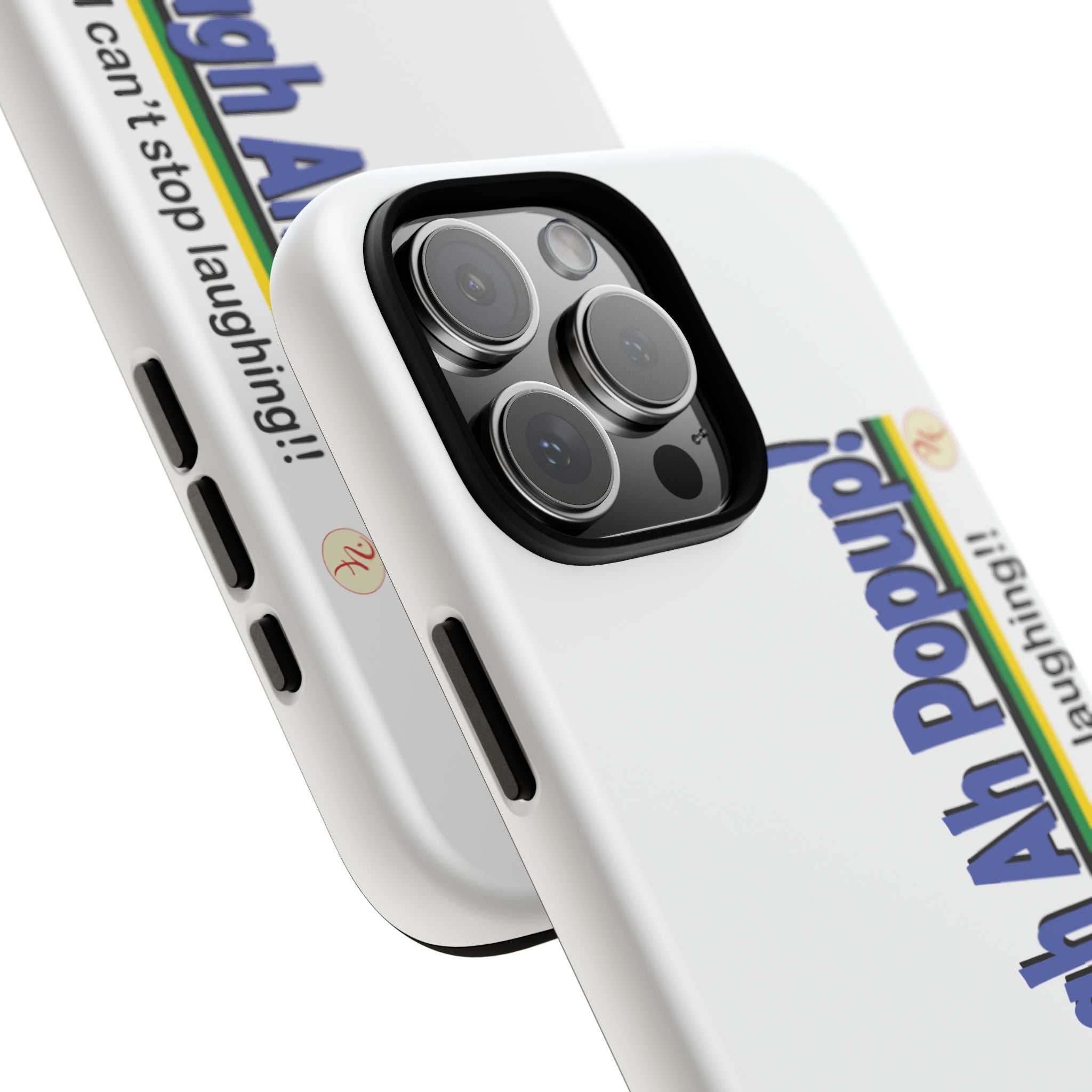 If Ah Laugh Ah Popup - Tough Phone Cases