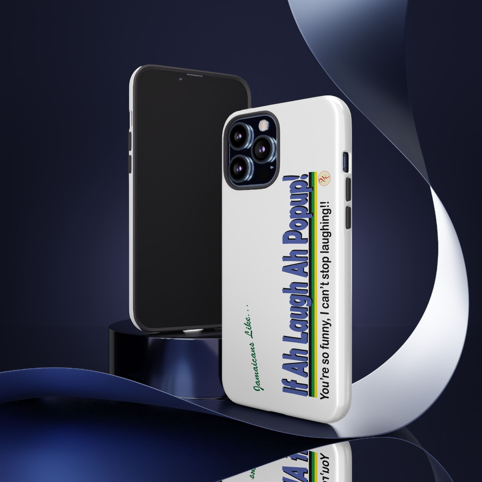 If Ah Laugh Ah Popup - Tough Phone Cases