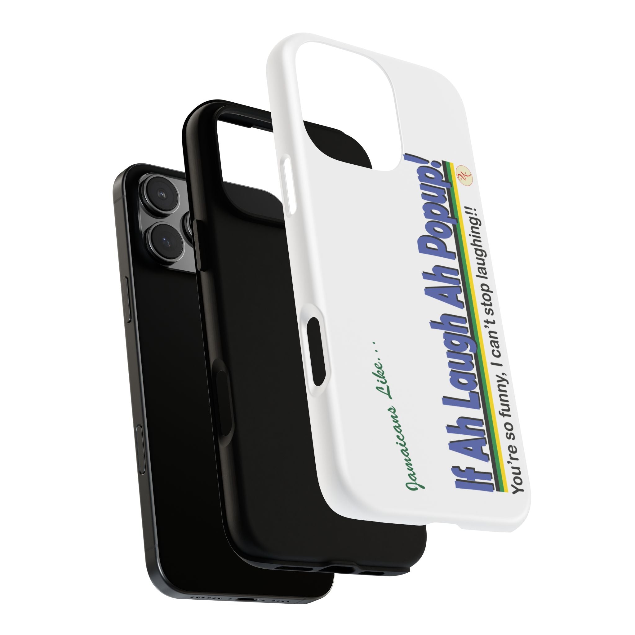 If Ah Laugh Ah Popup - Tough Phone Cases