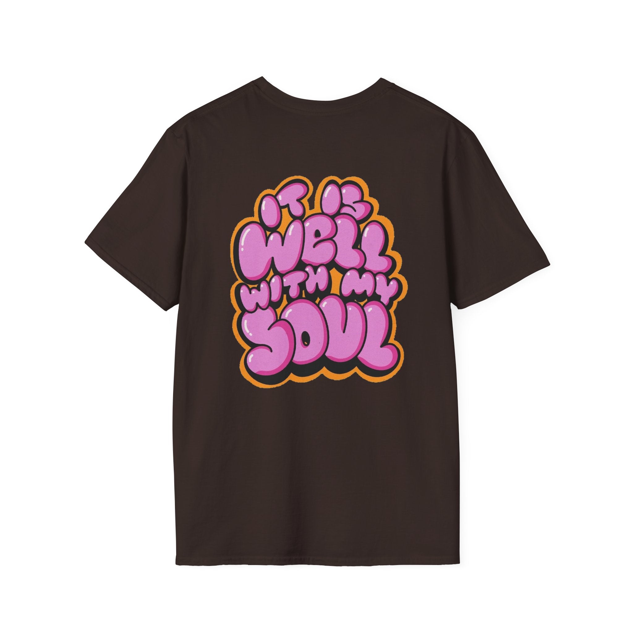 "IT IS WELL WITH MY SOUL" - T-Shirt