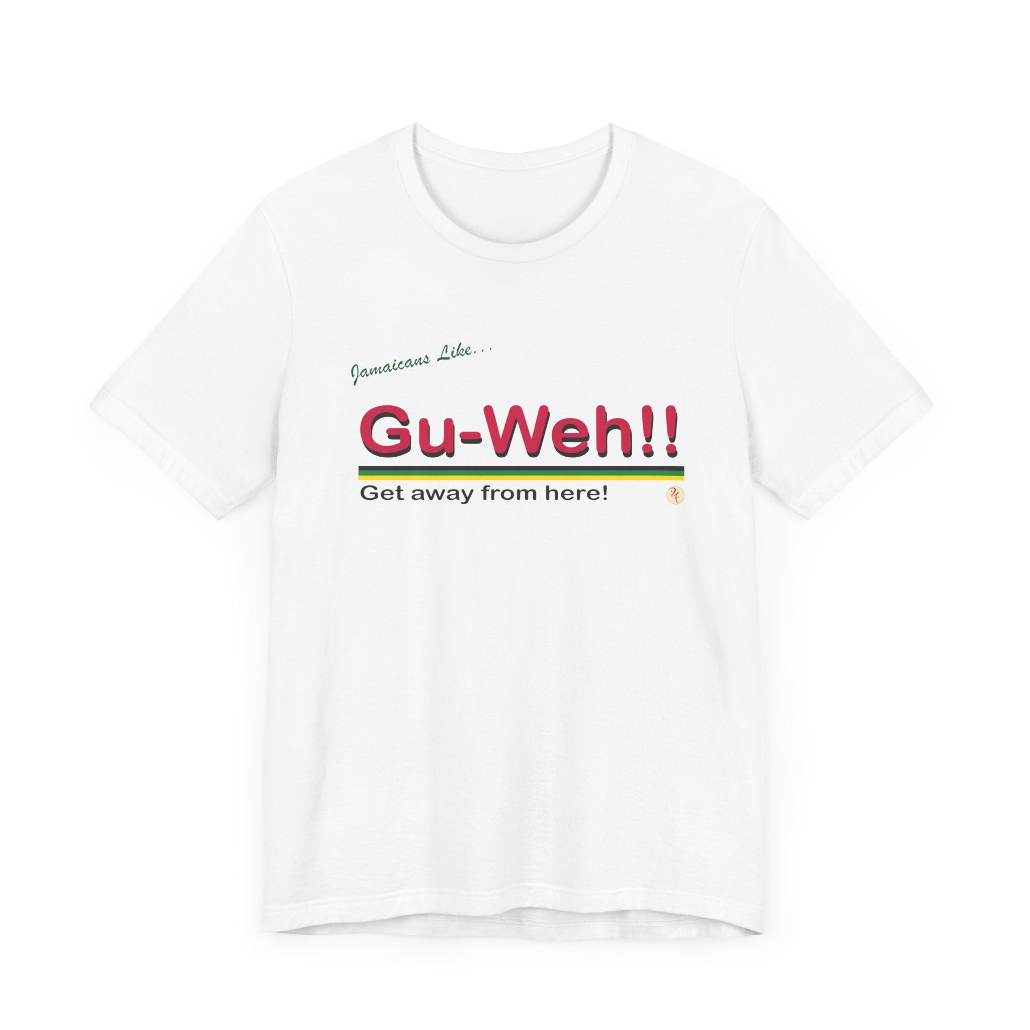 Gu-Weh! - Jersey Short Sleeve T-Shirt