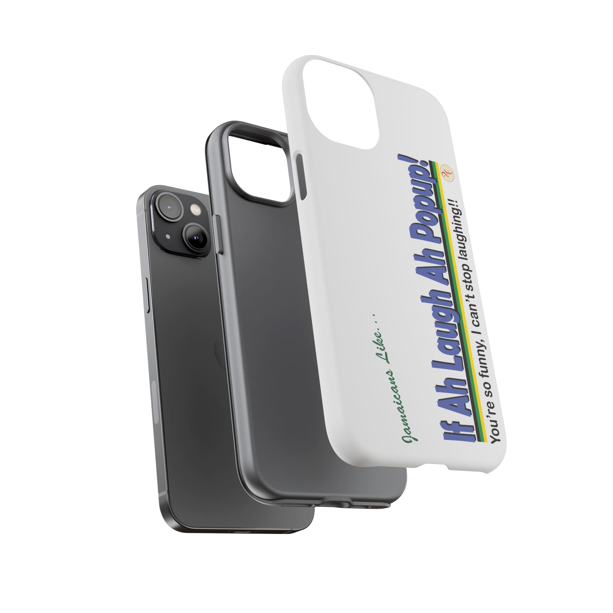 If Ah Laugh Ah Popup - Tough Phone Cases