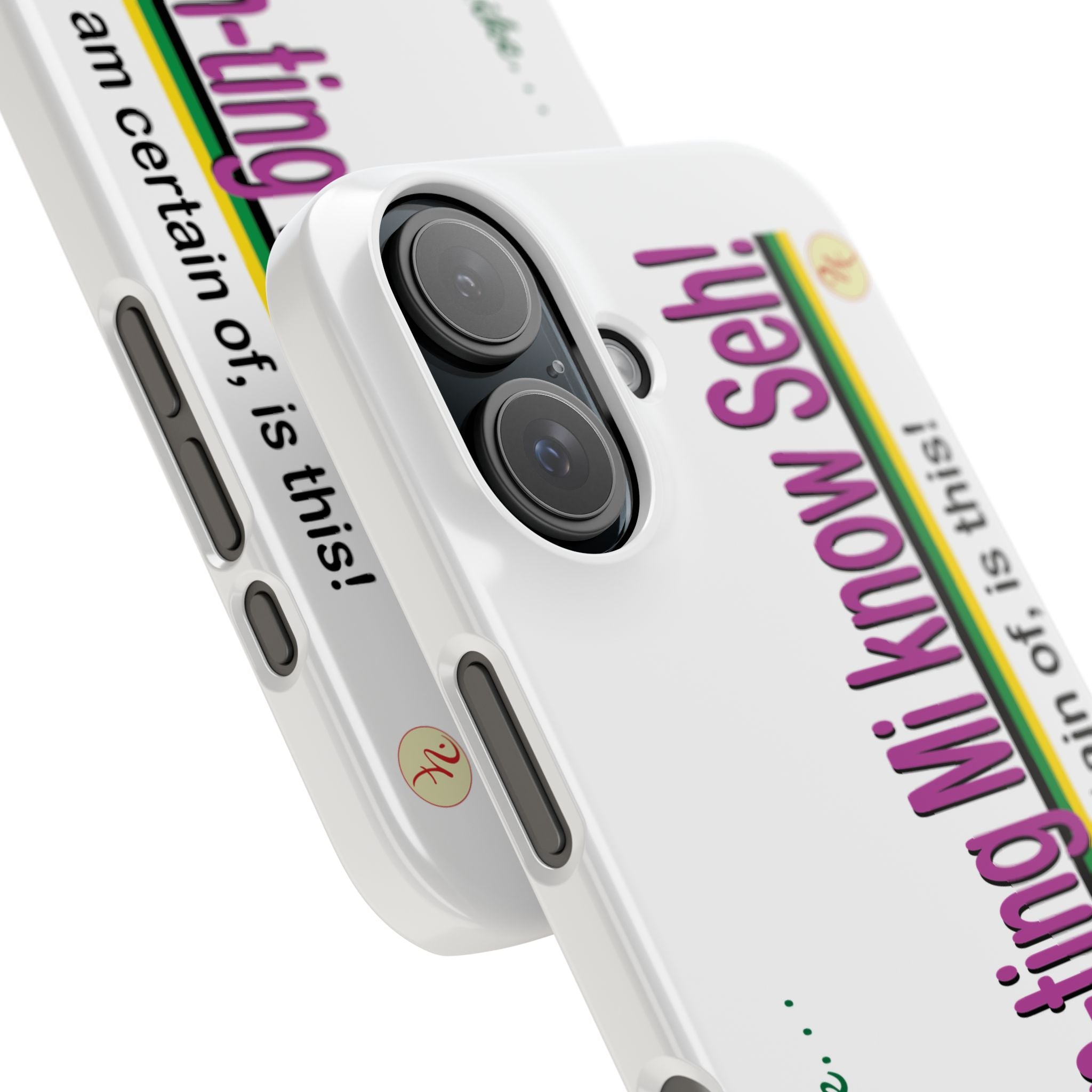 Ah won ting mi know seh - Slim Phone Cases