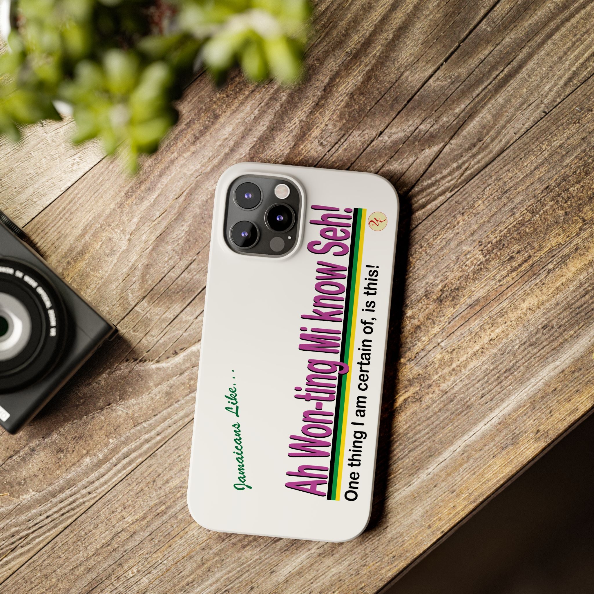 Ah won ting mi know seh - Slim Phone Cases