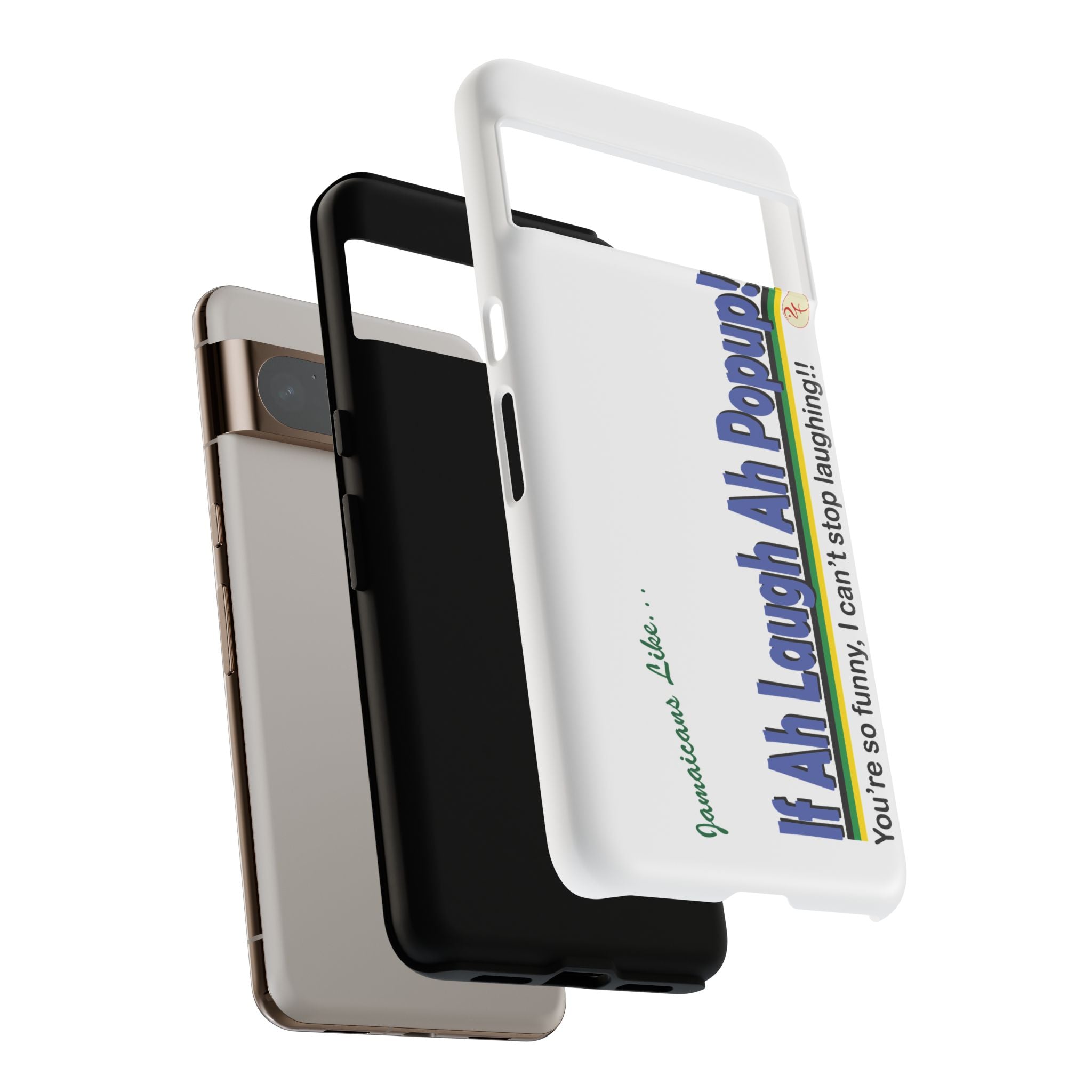 If Ah Laugh Ah Popup - Tough Phone Cases