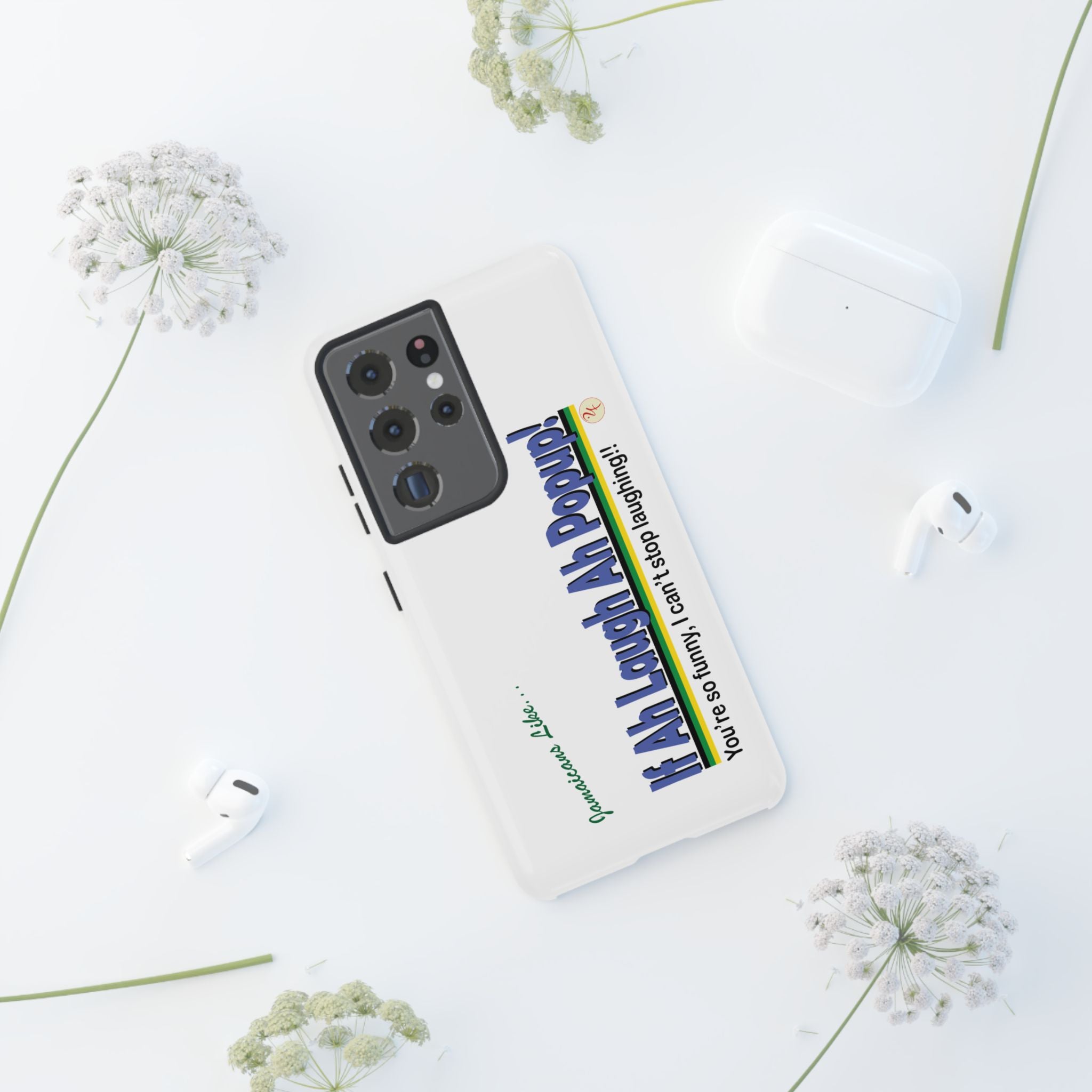 If Ah Laugh Ah Popup - Tough Phone Cases