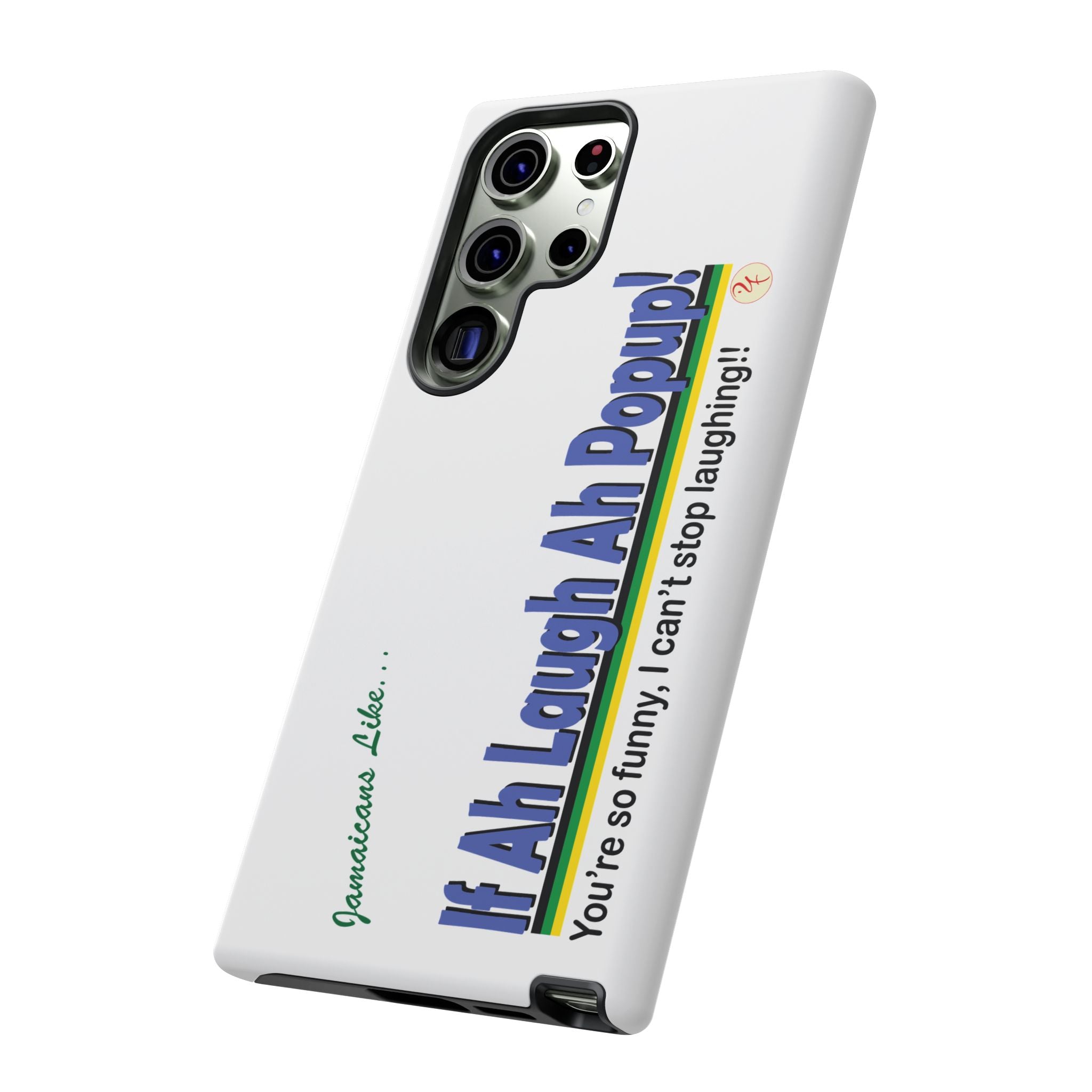 If Ah Laugh Ah Popup - Tough Phone Cases