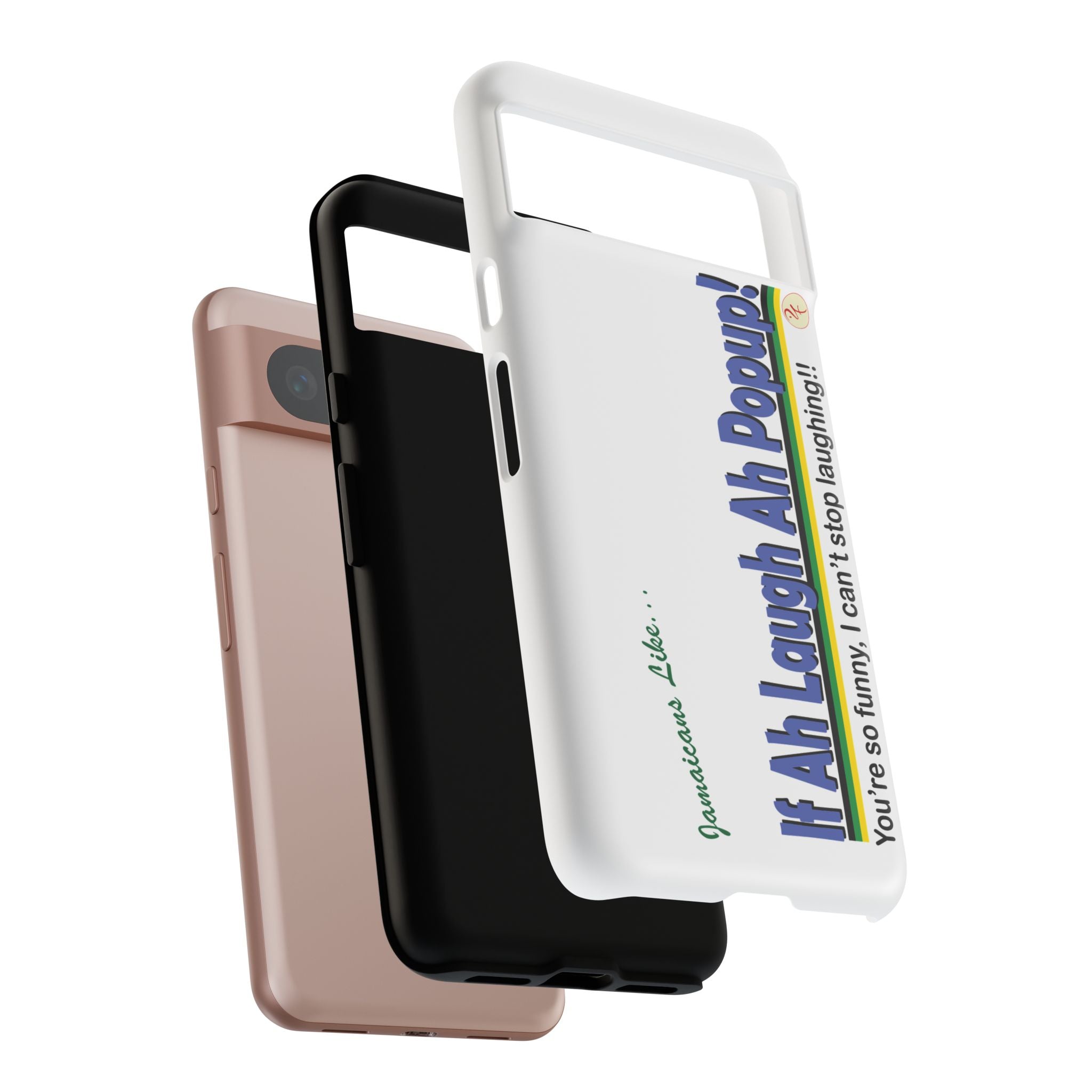If Ah Laugh Ah Popup - Tough Phone Cases
