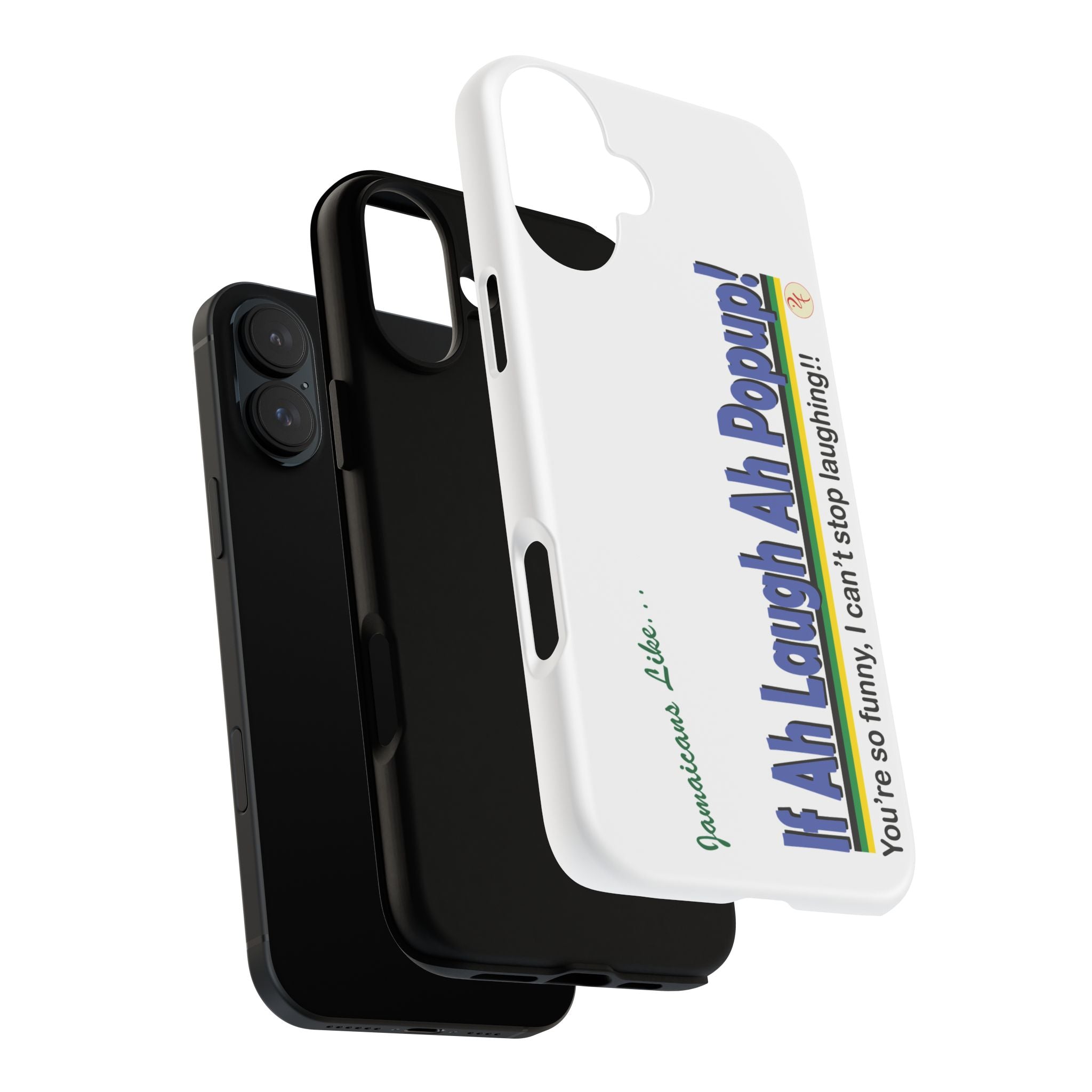 If Ah Laugh Ah Popup - Tough Phone Cases