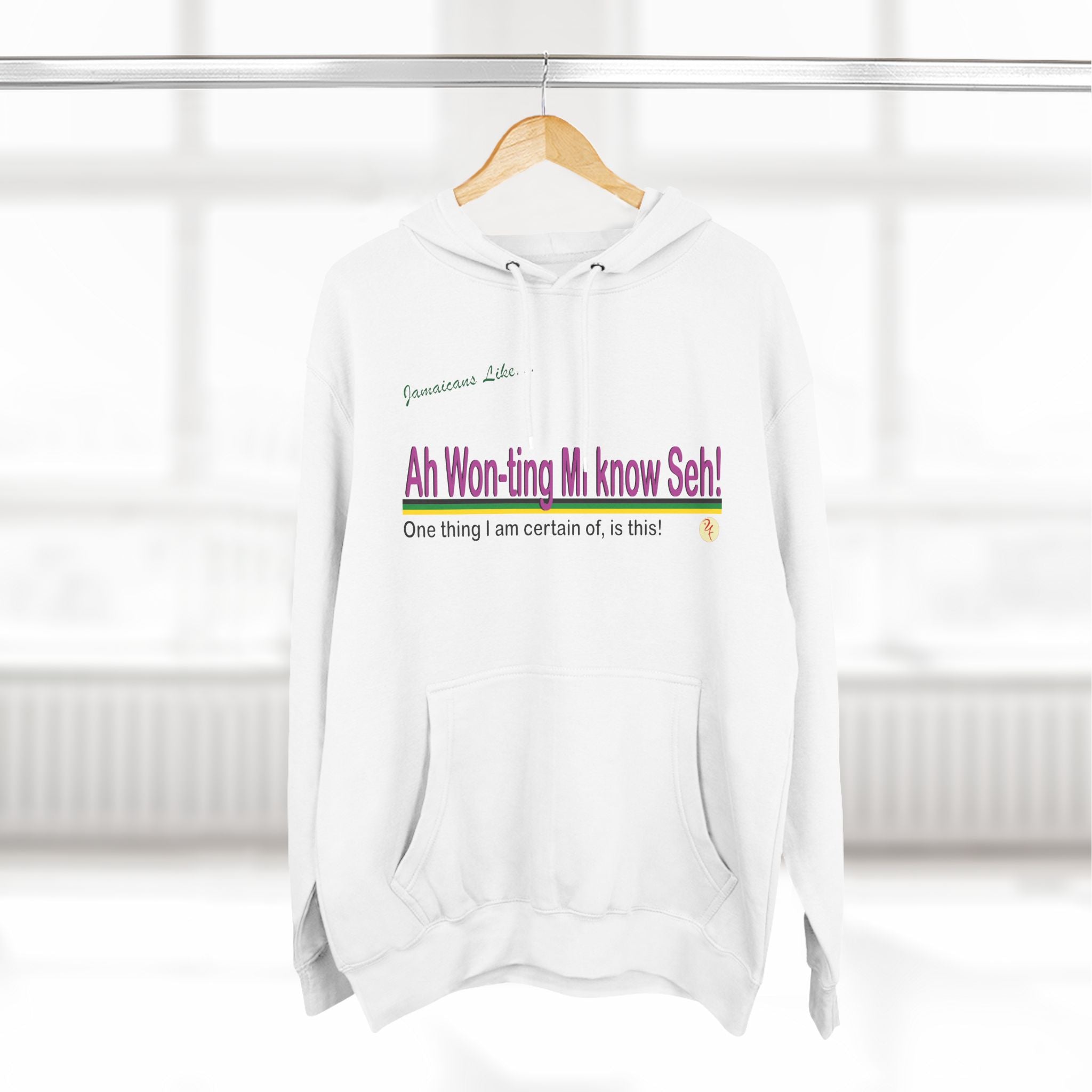 Ah won ting mi know seh - Three-Panel Fleece Hoodie