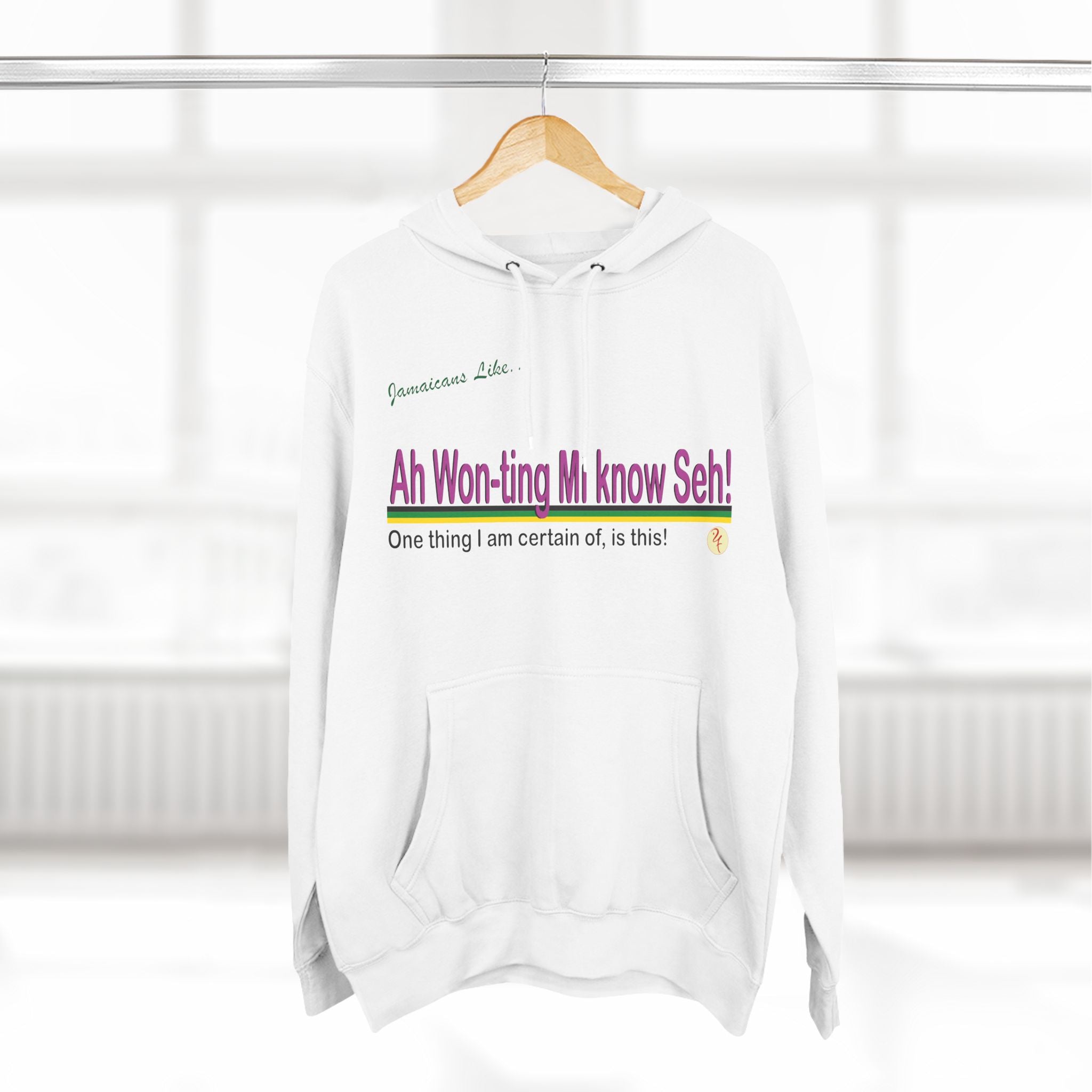 Ah won ting mi know seh! - Three-Panel Fleece Hoodie