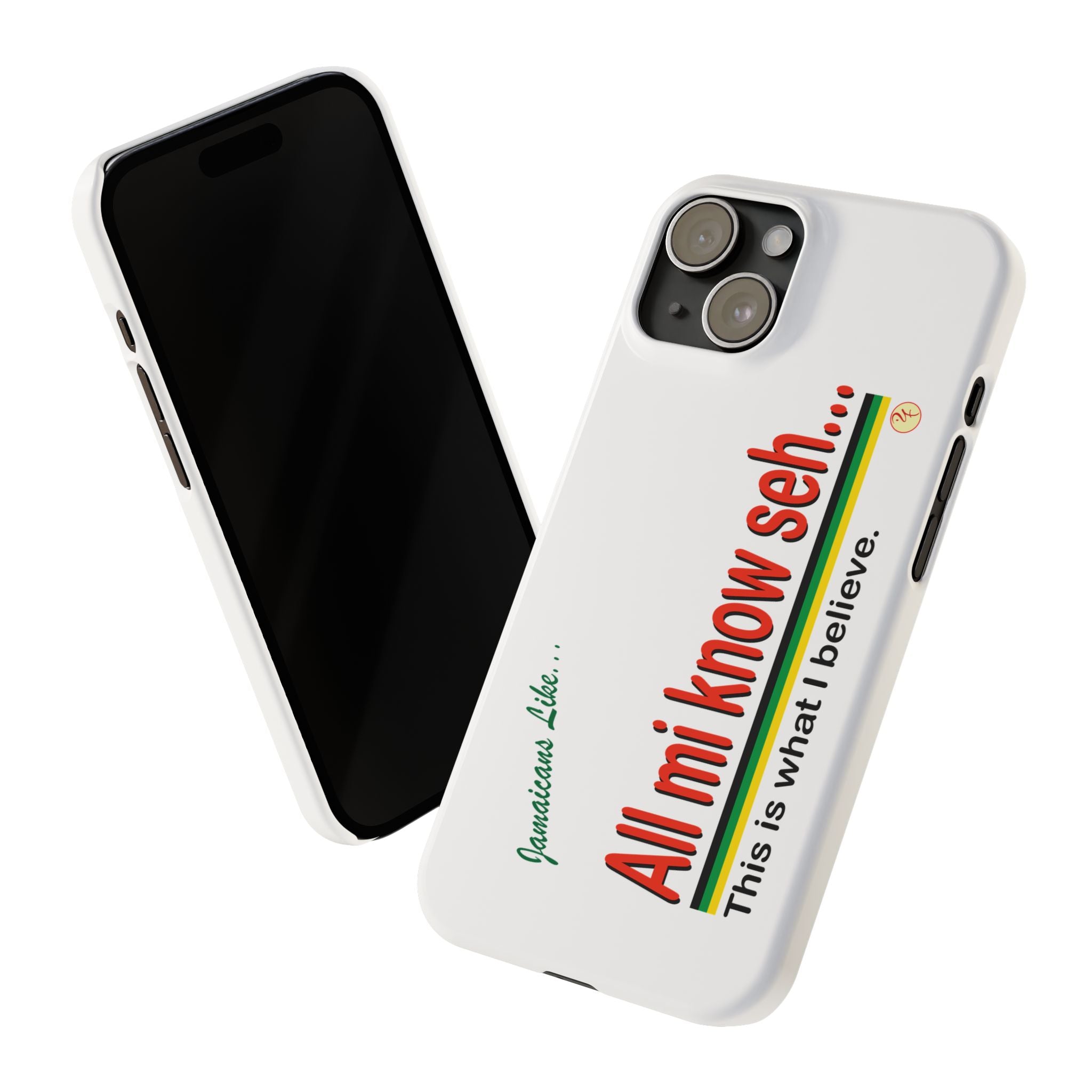 All Mi Know Seh - Slim Phone Cases