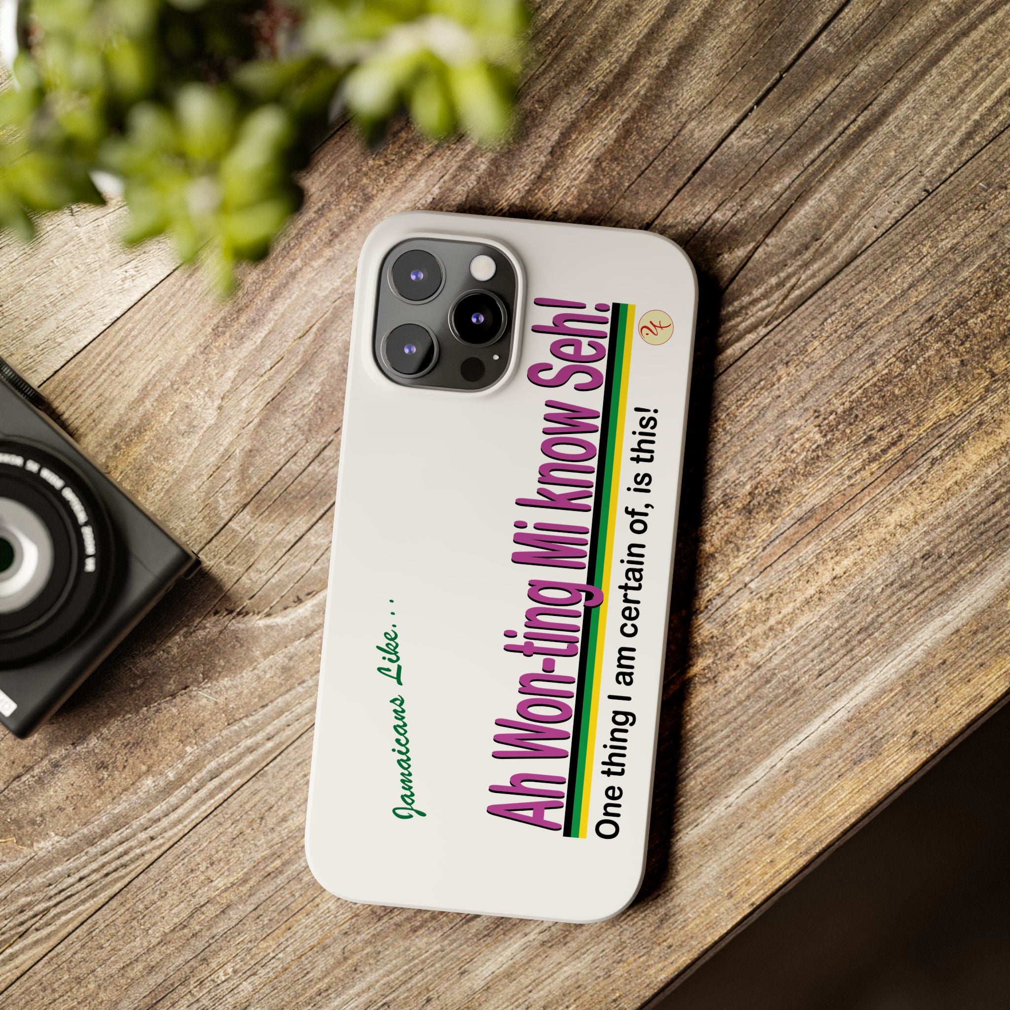 Ah won ting mi know seh - Slim Phone Cases