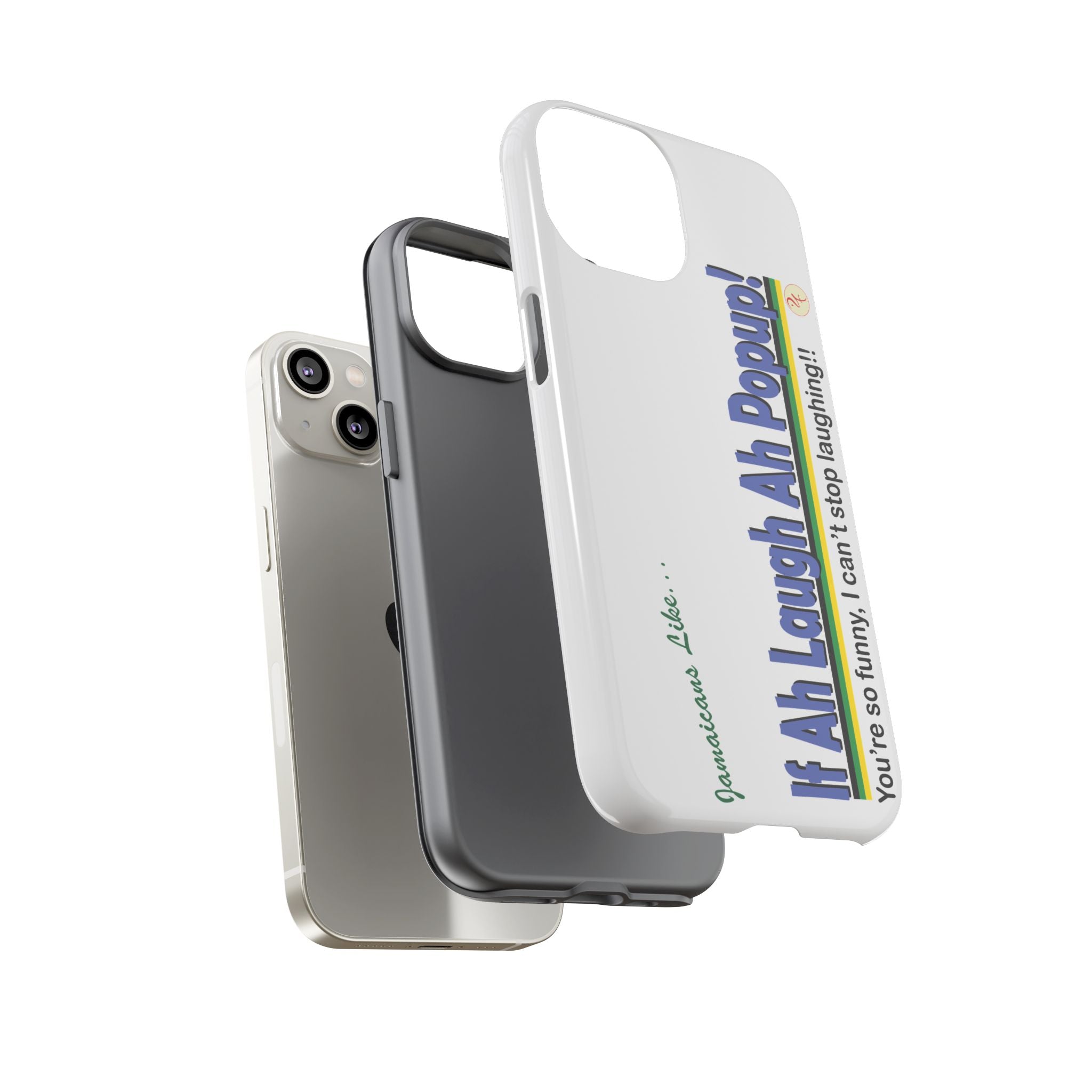 If Ah Laugh Ah Popup - Tough Phone Cases