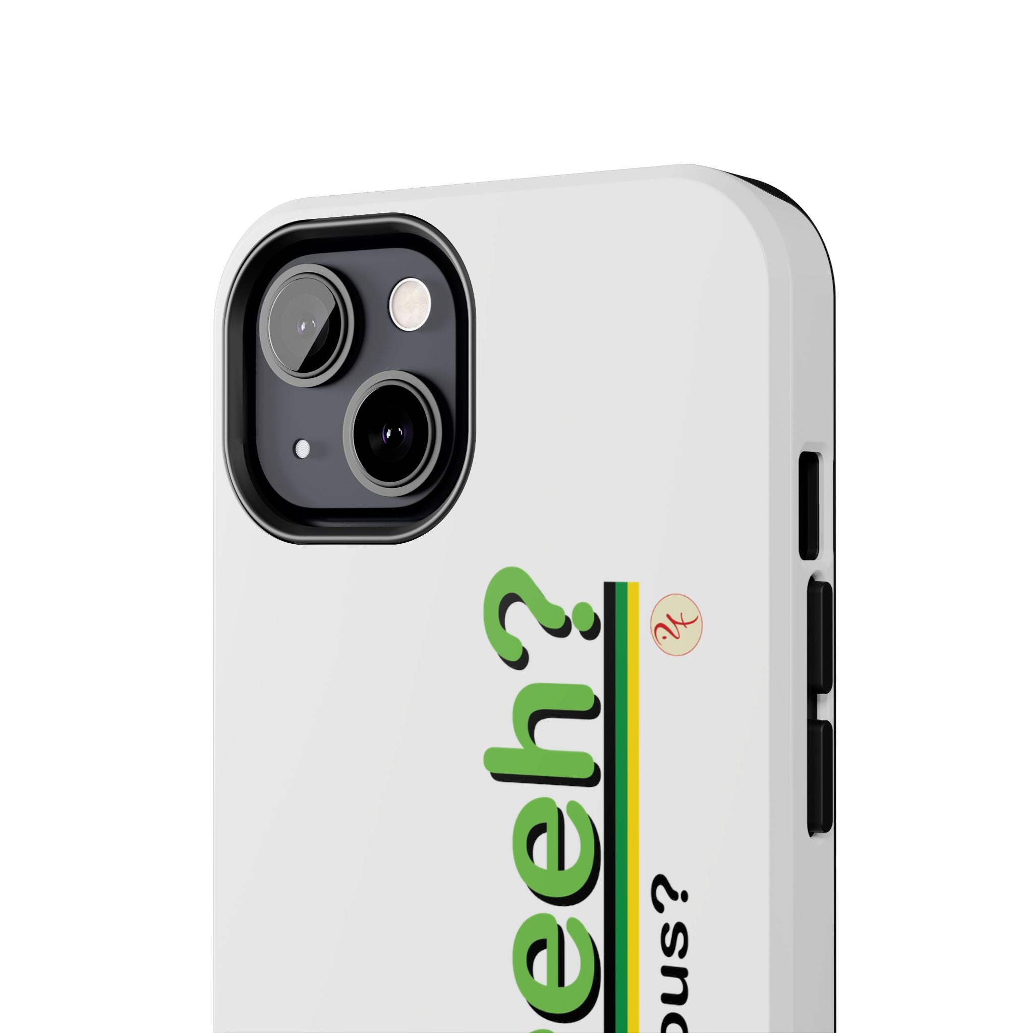 Eeeeh - Tough Phone Cases