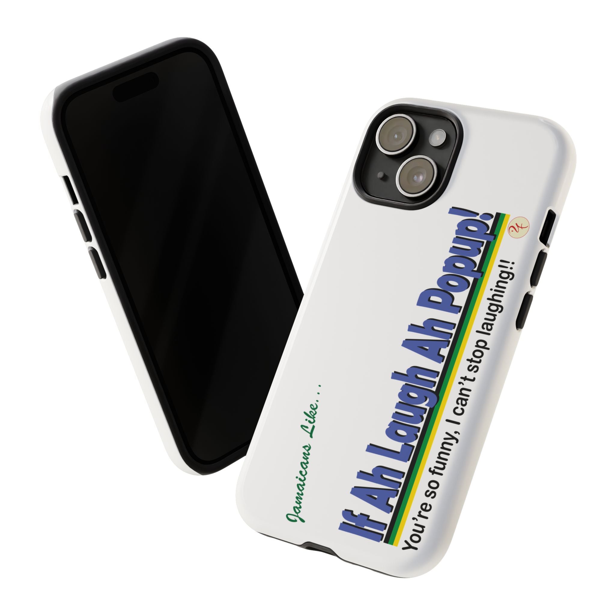 If Ah Laugh Ah Popup - Tough Phone Cases
