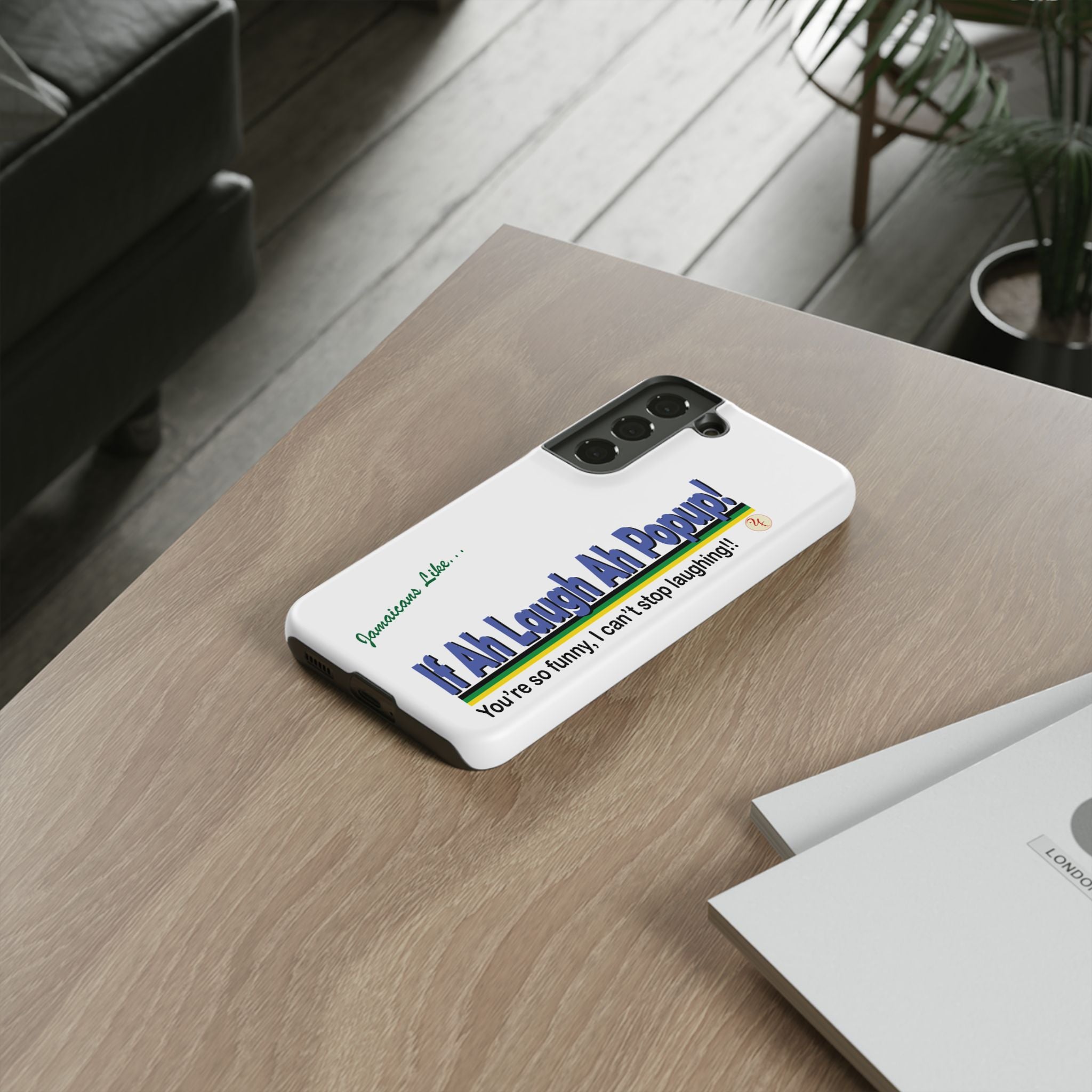 If Ah Laugh Ah Popup - Tough Phone Cases