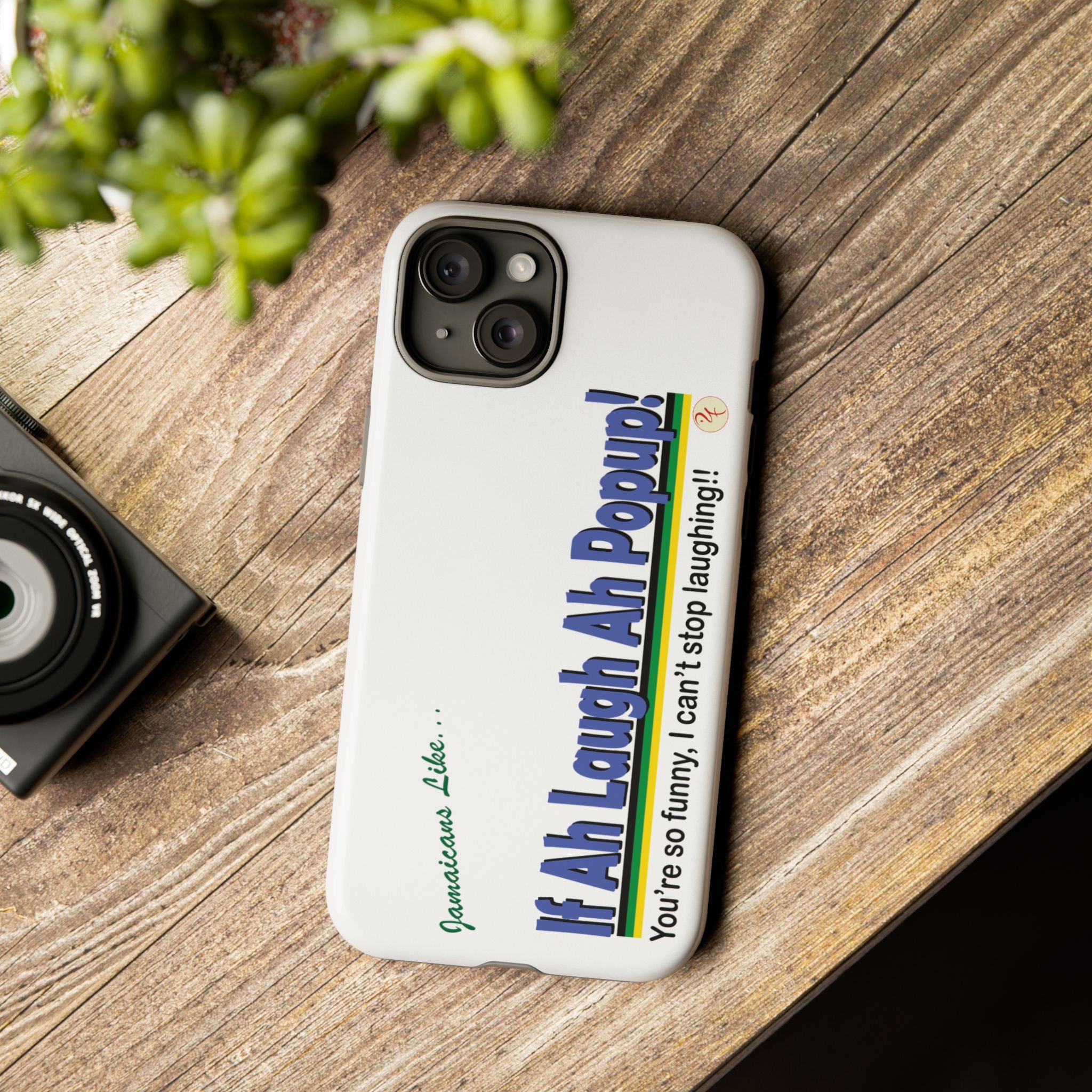 If Ah Laugh Ah Popup - Tough Phone Cases