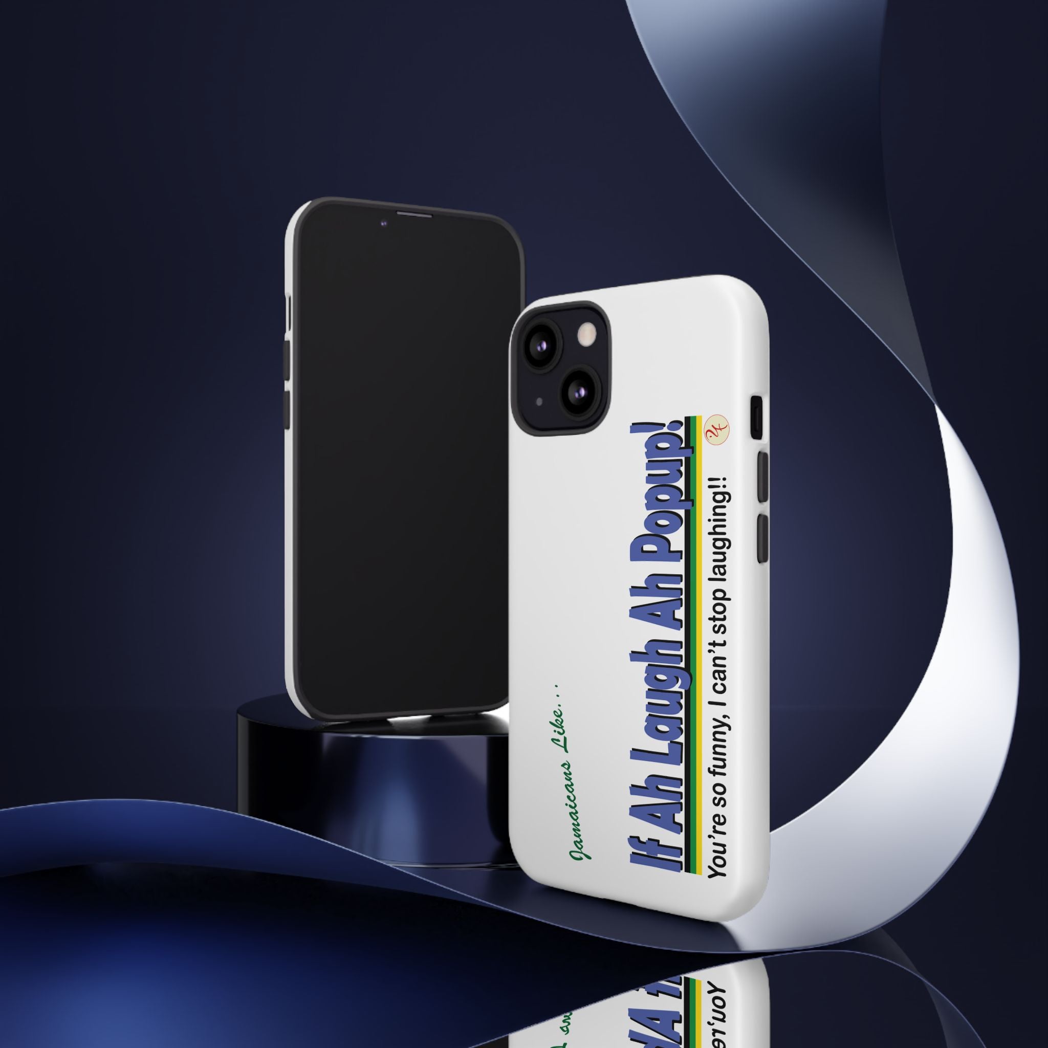 If Ah Laugh Ah Popup - Tough Phone Cases