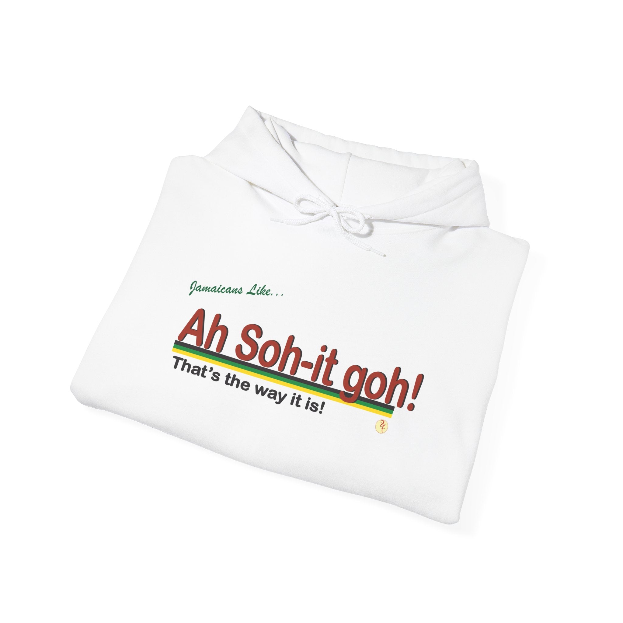 "Ah Soh it Goh" - Heavy Blend™ Hoodie